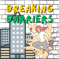 Breaking Barriers